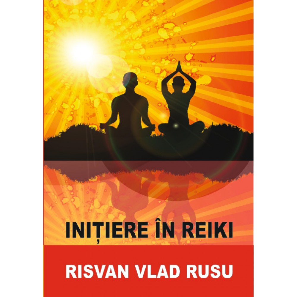 Initiere in Reiki - Risvan Rusu