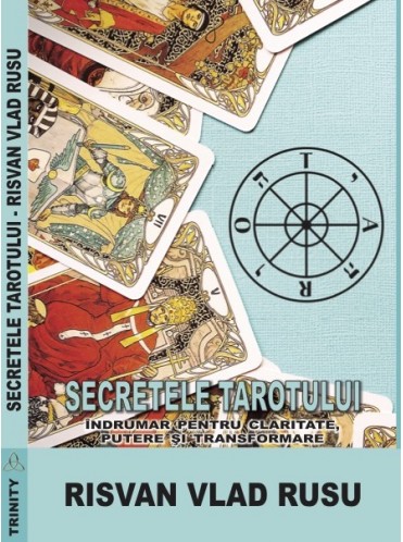 SECRETELE TAROTULUI – ÎNDRUMAR PENTRU CLARITATE, PUTERE ŞI TRANSFORMARE (alb - negru) SECRETELE TAROTULUI – ÎNDRUMAR PENTRU CLARITATE, PUTERE ŞI TRANSFORMARE (alb - negru)